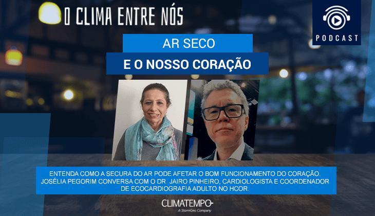 O ar seco e o nosso coração