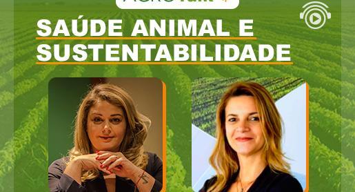 Integração sustentável e saúde animal são temas do AgroTalk