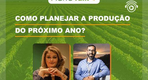 Clima: Como planejar a produção do próximo ano?