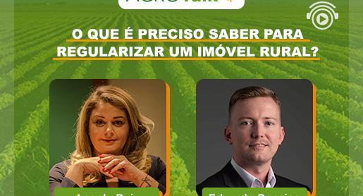 O que é preciso saber para regularizar um imóvel rural?