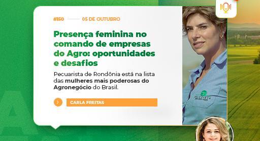 O papel da mulher na gestão das empresas do Agronegócio