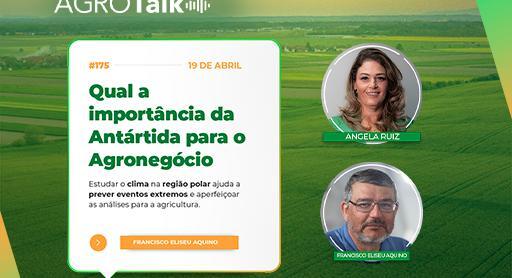 Qual a importância da Antártida para o Agronegócio?  