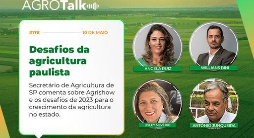 Especial Agrotalk - Agrishow: Desafios da agricultura paulista